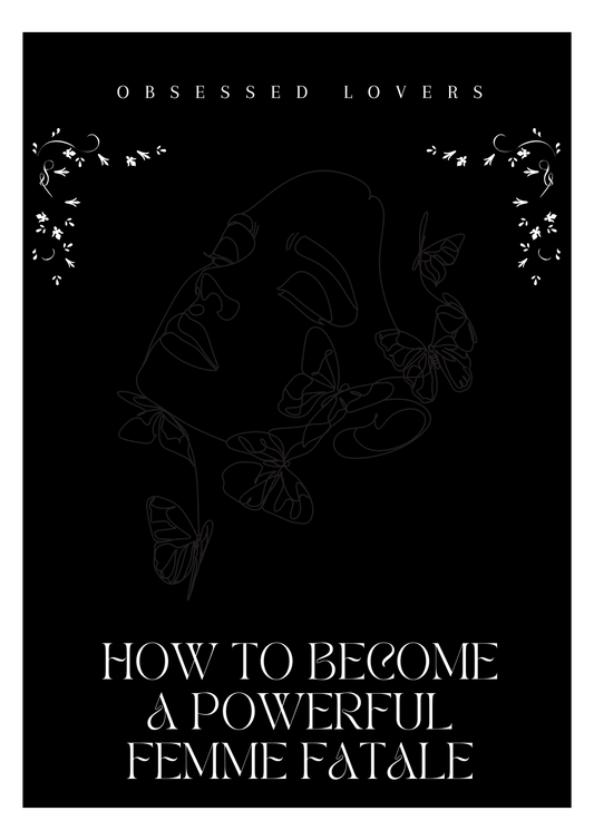 How To Become A Powerful Femme Fatale (BEST-SELLER) | Secrets Guide